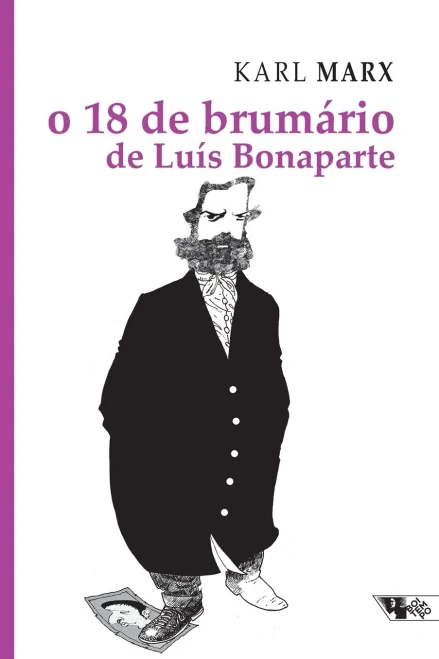 O 18 De Brumã¡Rio De Luã­S Bonaparte (Portuguese Edition)