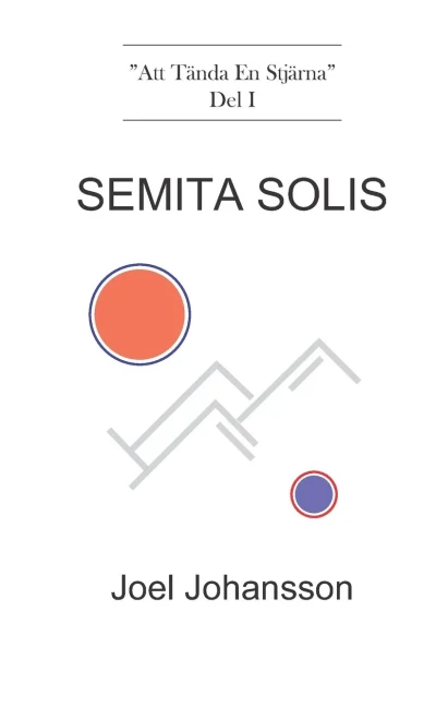 Semita Solis (Swedish Edition)