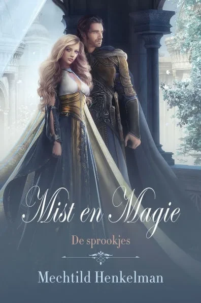 Mist en Magie: De sprookjes
