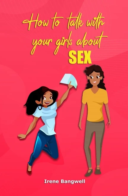How To Talk With Your Girls About Sex