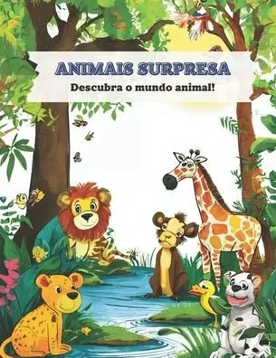 Animais surpresa: Descubra o mundo animal!