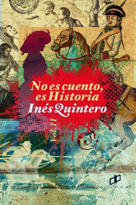 No Es Cuento, Es Historia Volumen Ii (Spanish Edition)