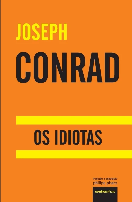 Os Idiotas (Grandes Autores) (Portuguese Edition)