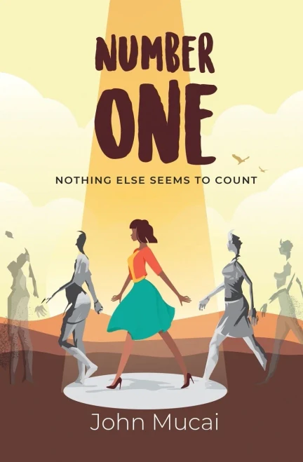 Number One: Nothing Else Seems To Count (Mucai Quick Read)