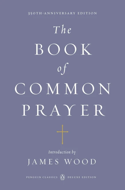 The Book Of Common Prayer: (Penguin Classics Deluxe Edition)