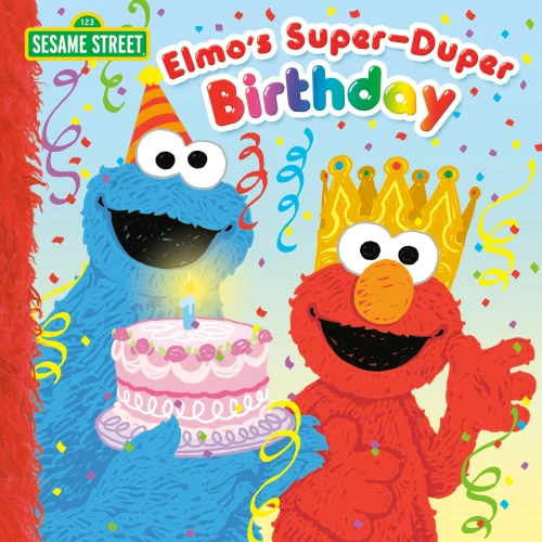 Elmo'S Super-Duper Birthday (Sesame Street) (Pictureback(R))