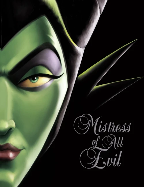 Mistress Of All Evil: A Tale Of The Dark Fairy (Villains, 4)