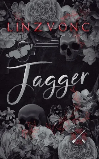 Jagger: A Dark Romance (Archer High Book 3)