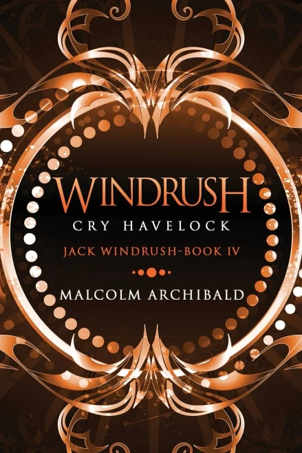 Windrush - Cry Havelock: Large Print Edition (Jack Windrush)