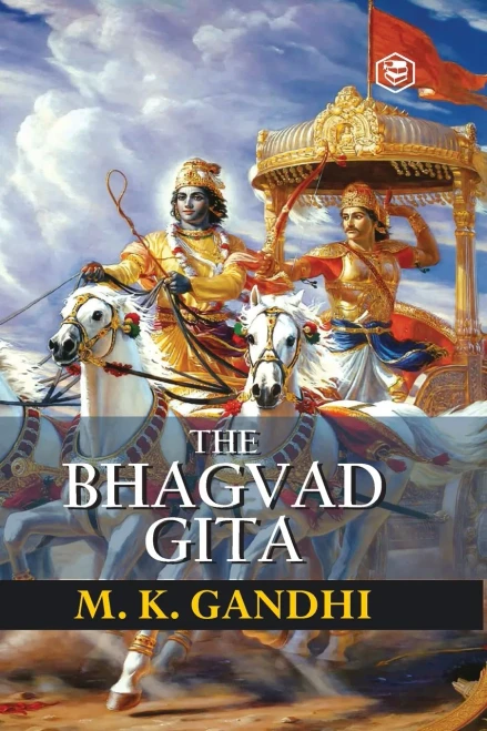 Bhagavad Gita According To Gandhi (Gita According To Gandhi)