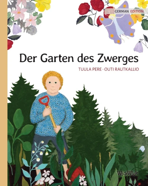 Der Garten Des Zwerges: German Edition Of The Gnome'S Garden - Paperback