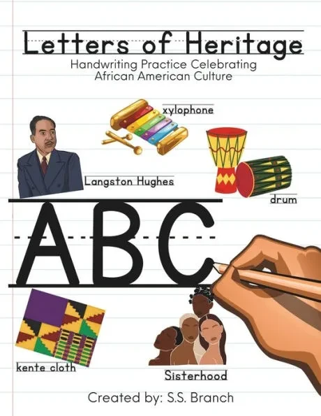 Letters of Heritage: Handwriting Practice Celebrating African American Culture