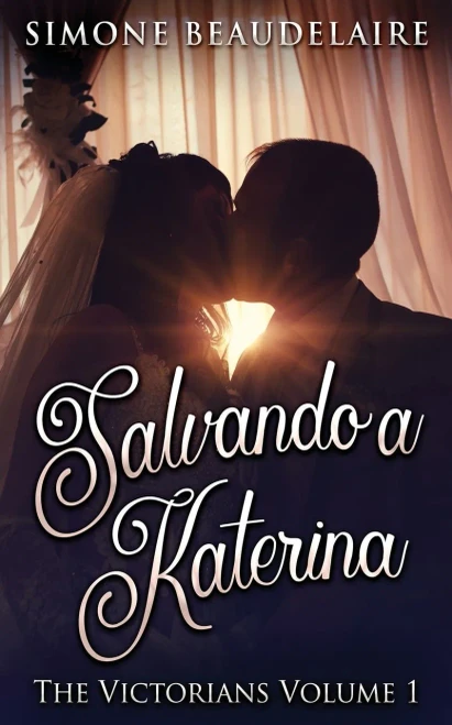 Salvando A Katerina (Victorianos) (Spanish Edition)