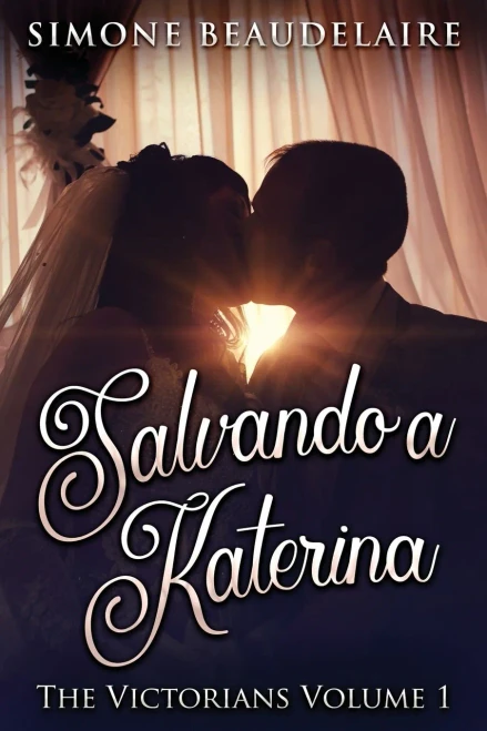 Salvando A Katerina (Victorianos) (Spanish Edition)