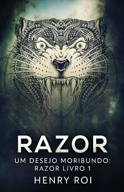 Um Desejo Moribundo (Razor) (Portuguese Edition)