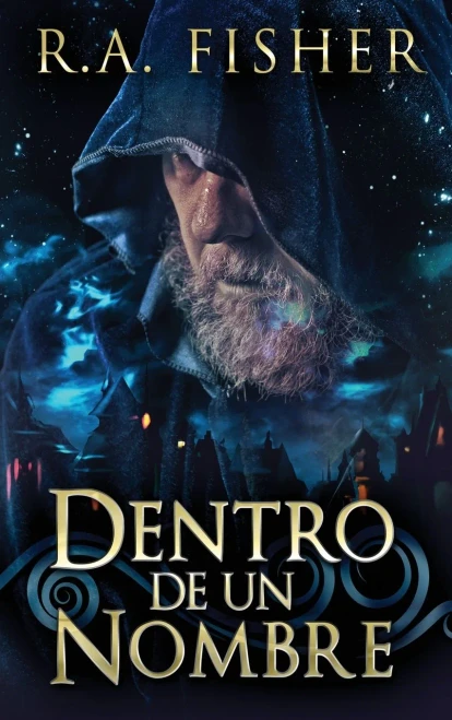 Dentro De Un Nombre (Spanish Edition)