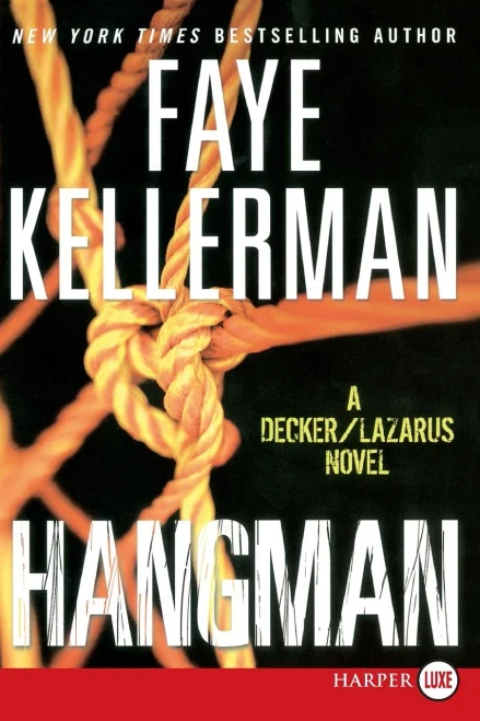 Hangman: A Decker/Lazarus Novel (Decker/Lazarus Novels, 19)