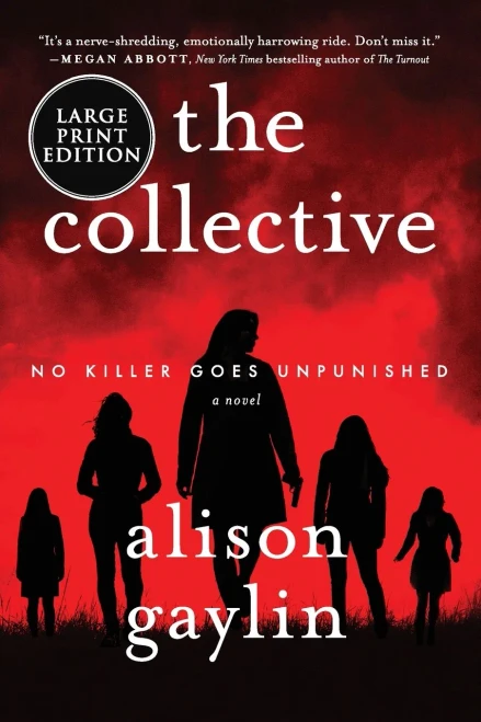 The Collective: A Novel