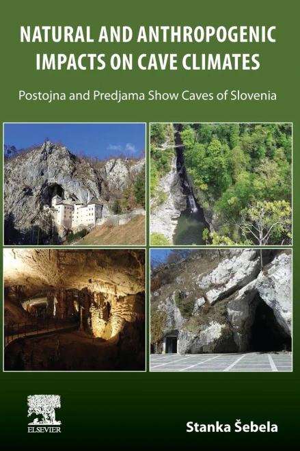 Natural And Anthropogenic Impacts On Cave Climates: Postojna And Predjama Show Caves (Slovenia)