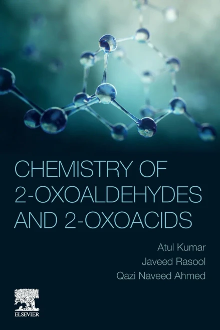 Chemistry Of 2-Oxoaldehydes And 2-Oxoacids