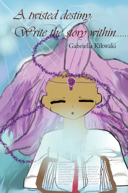 A Twisted Destiny: Write The Story Within