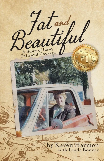 Fat And Beautiful: A Story Of Love, Pain, And Courage