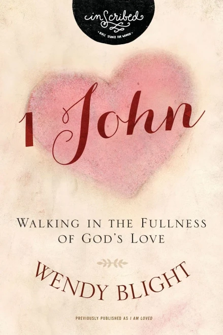 1 John: Walking In The Fullness Of God'S Love (Inscribed Collection)