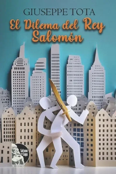 El Dilema del Rey SalomÃ³n