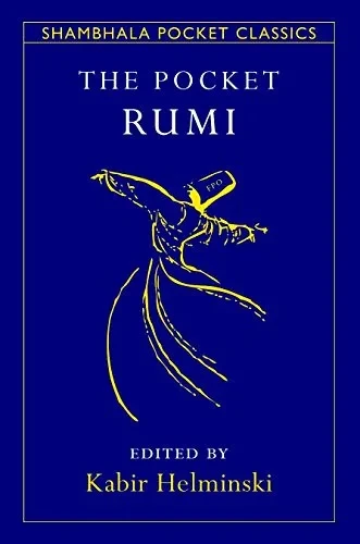 The Pocket Rumi (Shambhala Pocket Classics)