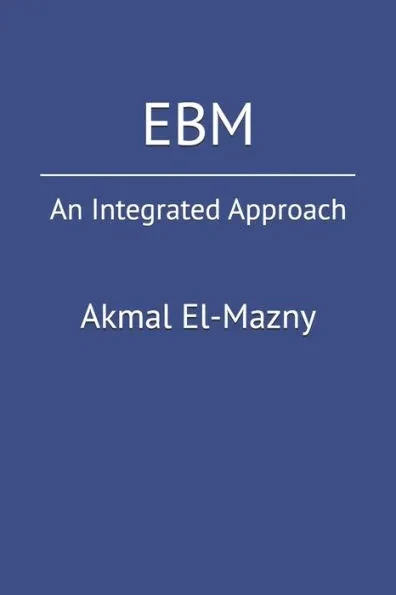 Ebm: An Integrated Approach
