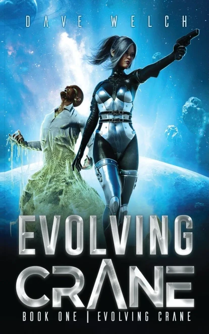 Evolving Crane: Book One Evolving Crane