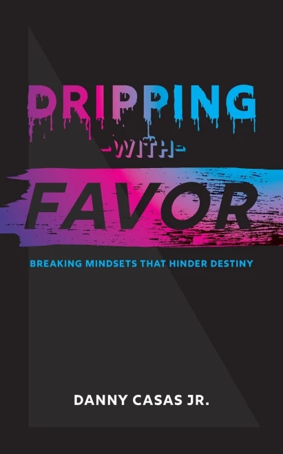 Dripping With Favor