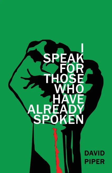 I Speak For Those Who Have Already Spoken