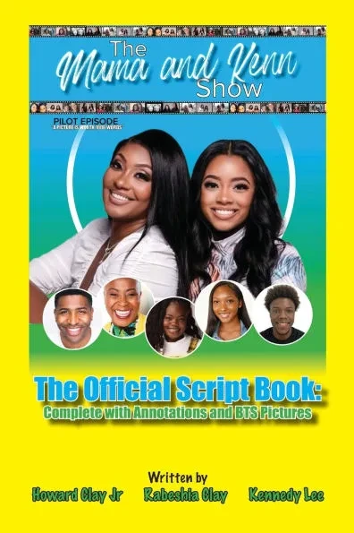The Official Script Book for ""The Mama and Kenn Show""