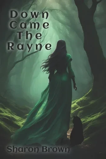 Down Came The Rayne