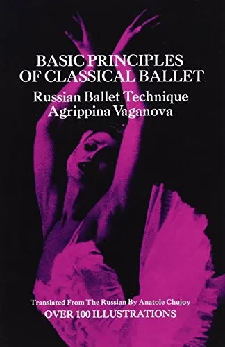 Basic Principles of Classical Ballet