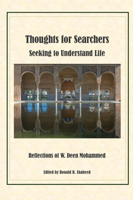 Thoughts For Searchers Seeking To Understand Life