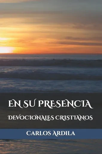 En Su Presencia: Devocionales Cristianos