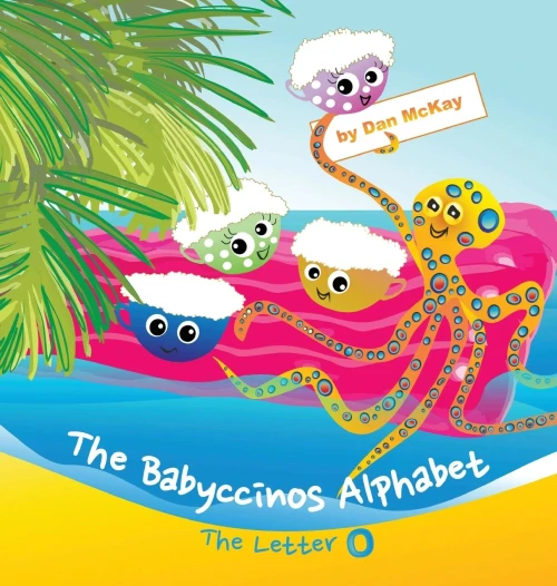 The Babyccinos Alphabet The Letter O