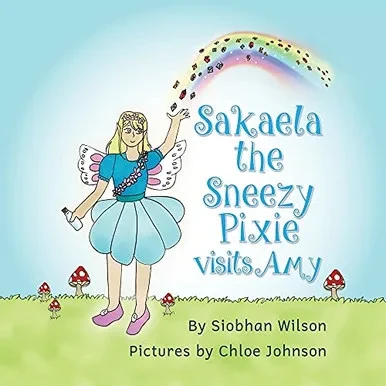 Sakaela The Sneezy Pixie: Visits Amy