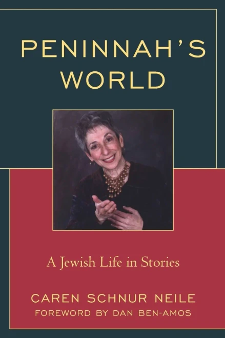 Peninnah'S World: A Jewish Life In Stories