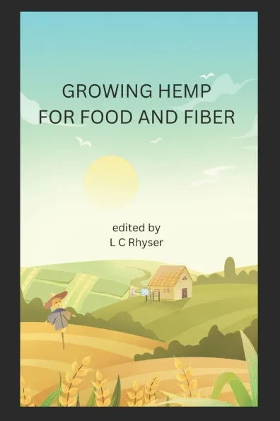 Growing Hemp for Food and Fiber