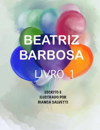Beatriz Barbosa: Livro 1
