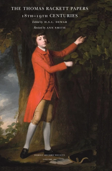 The Thomas Rackett Papers: 18Th - 19Th Centuries