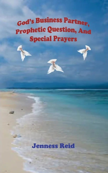 God'S Business Partner, Prophetic Question, And Special Prayers