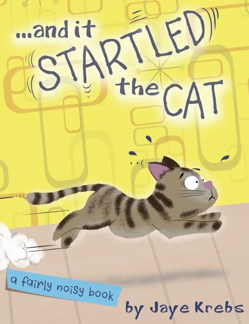 ... And It Startled The Cat