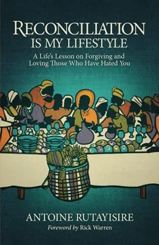 Reconciliation Is My Lifestyle: A LifeS Lesson On Forgiving And Loving Those Who Have Hated You