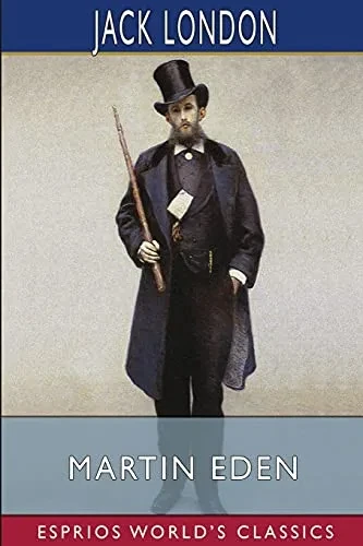 Martin Eden (Esprios Classics)