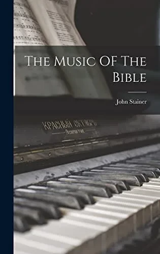 The Music Of The Bible