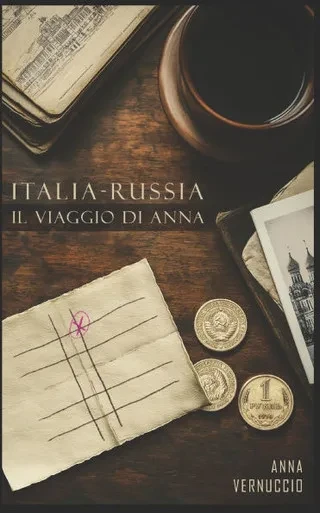 Italia - Russia: Il viaggio di Anna